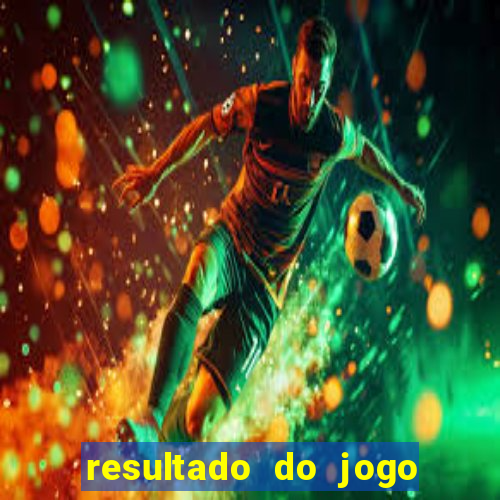 resultado do jogo do bicho da poderosa do vale